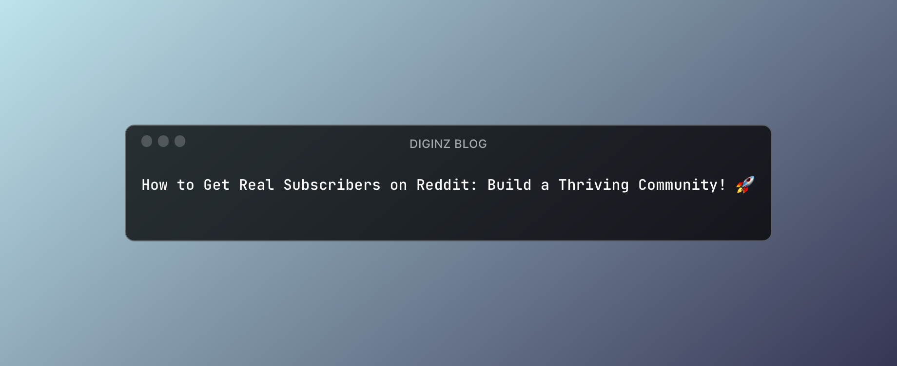 How to Get Real Subscribers on Reddit: Build a Thriving Community! 🚀
