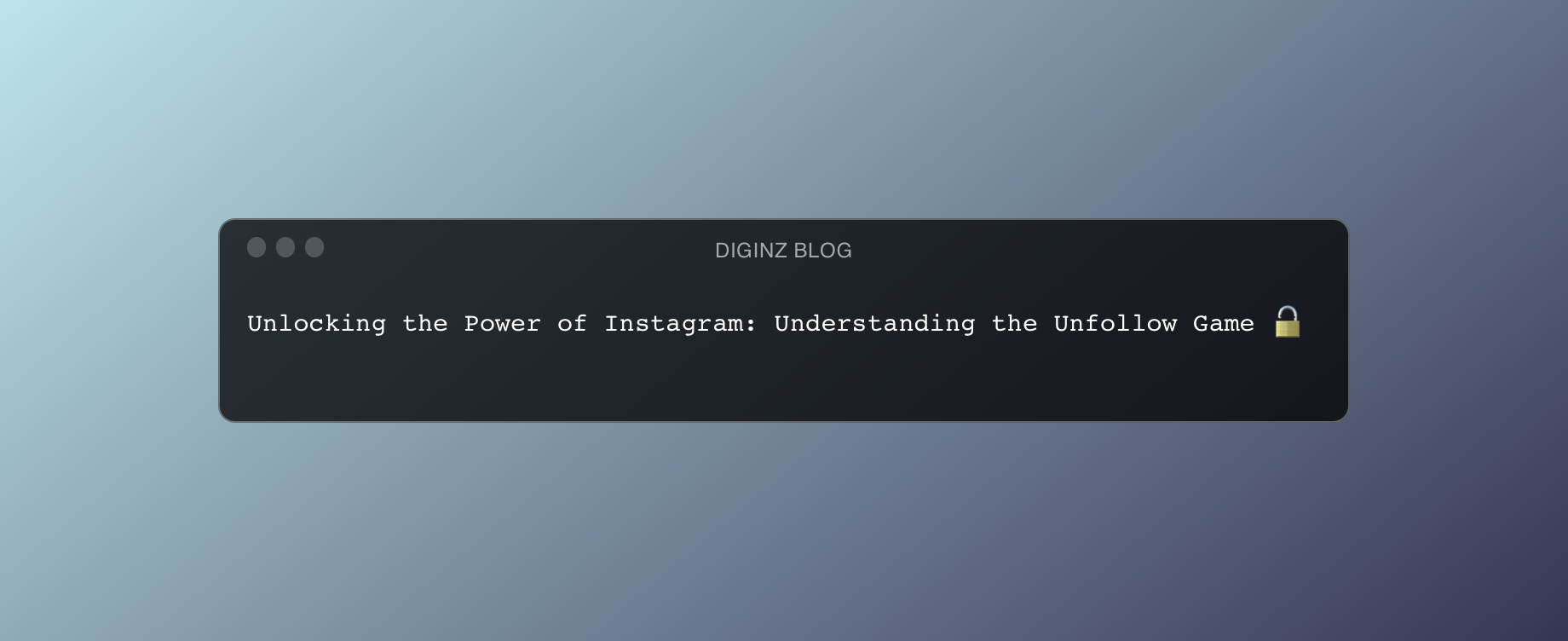 Unlocking the Power of Instagram: Understanding the Unfollow Game 🔓