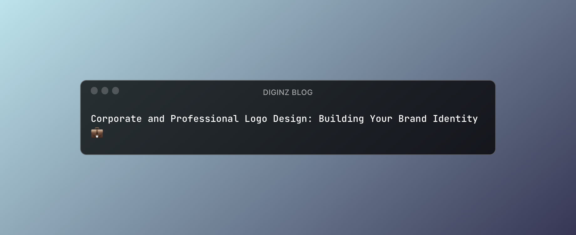 Corporate and Professional Logo Design: Building Your Brand Identity 💼