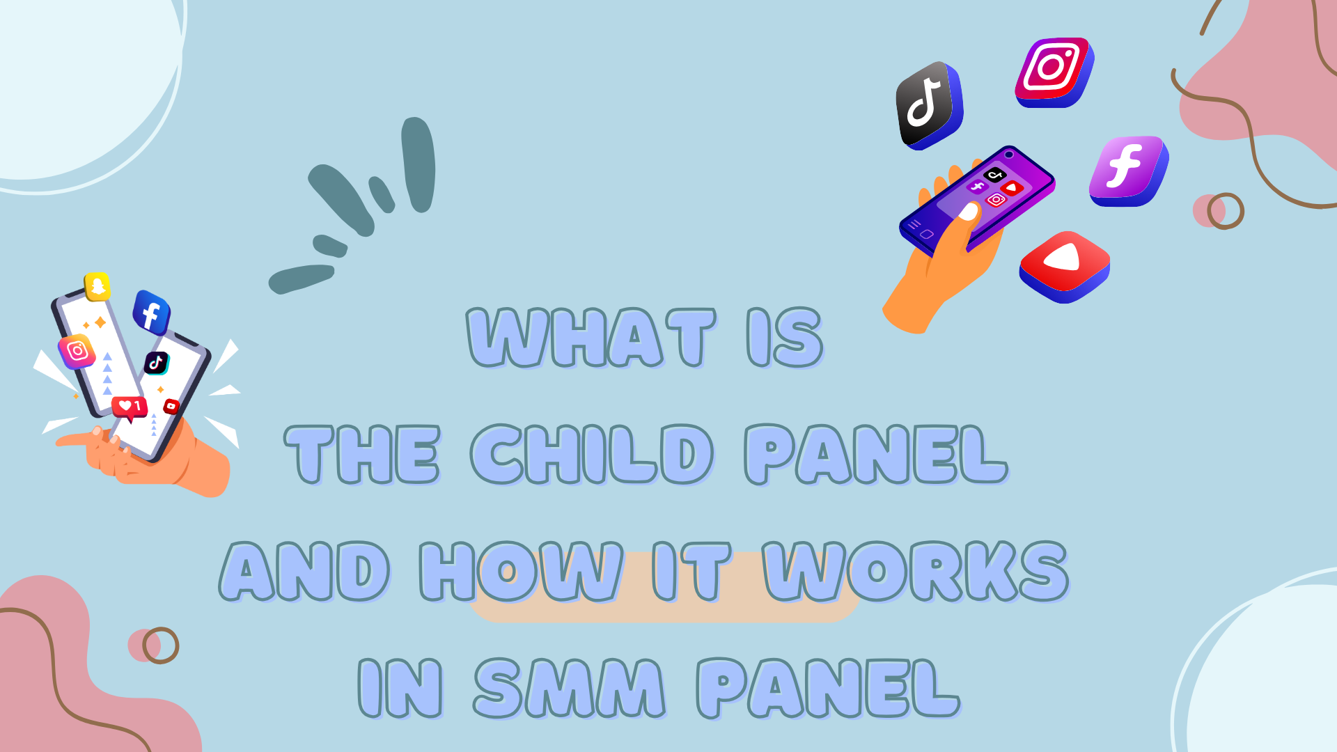 what is the child panel and how it works in smm panel