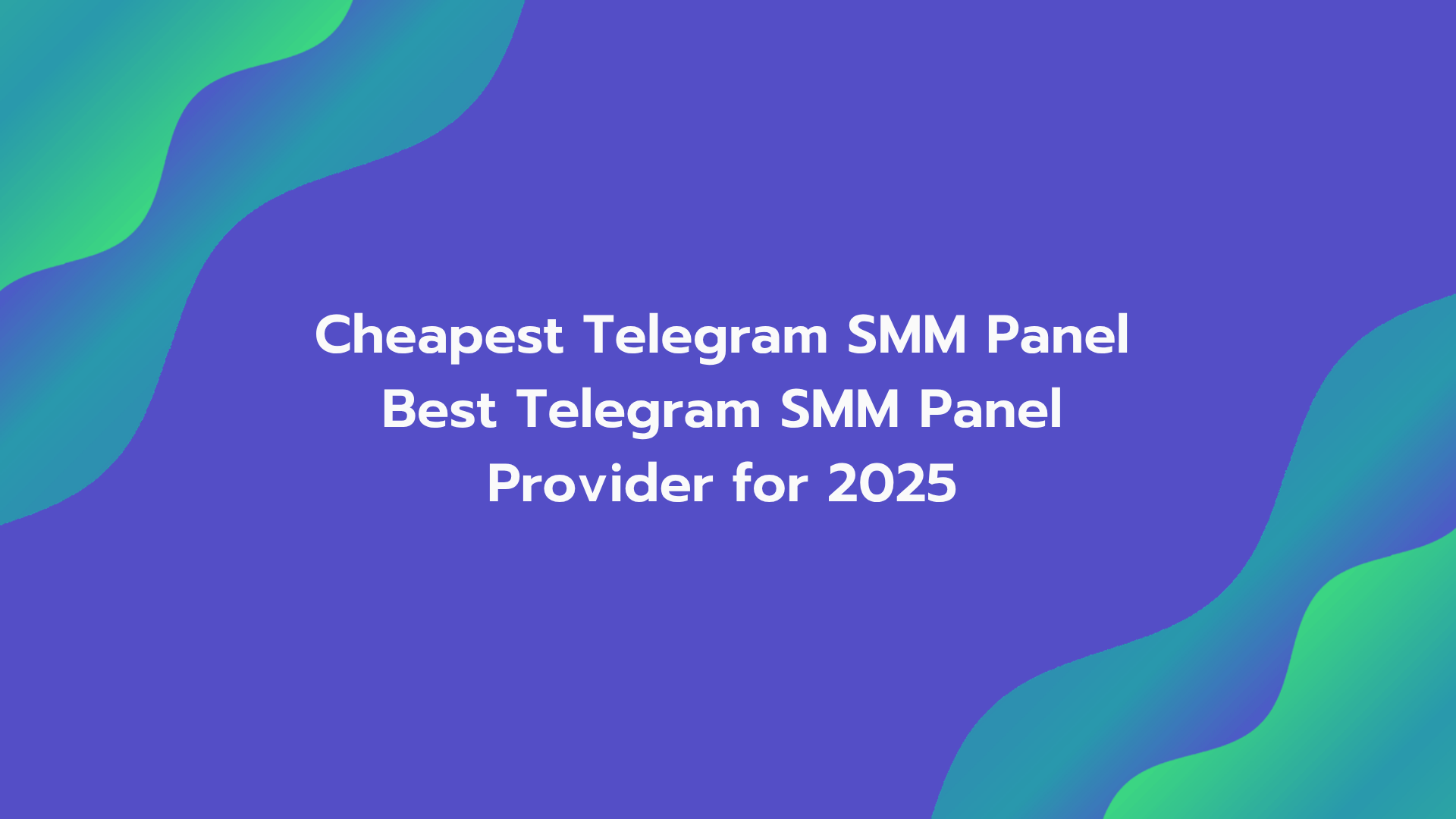 Cheapest Telegram SMM Panel – Best Telegram SMM Panel Provider for 2025