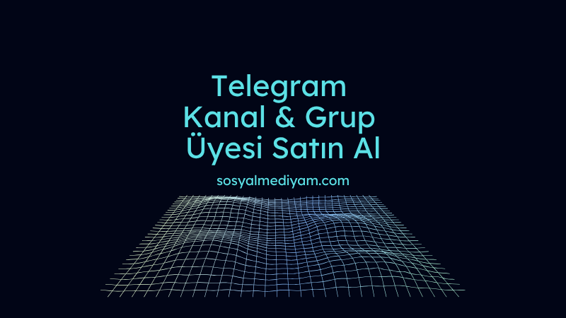 En Ucuz Telegram Kanal/Grup Üyesi Satın Alma | SosyalMediyam.com