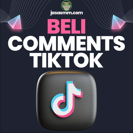 Beli Comments TikTok