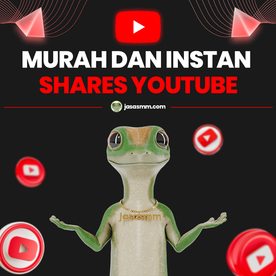 Shares YouTube Murah dan Instan