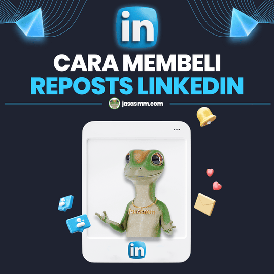 Cara Membeli Reposts LinkedIn