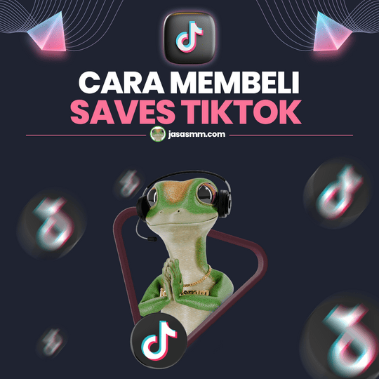 Cara Membeli Saves TikTok