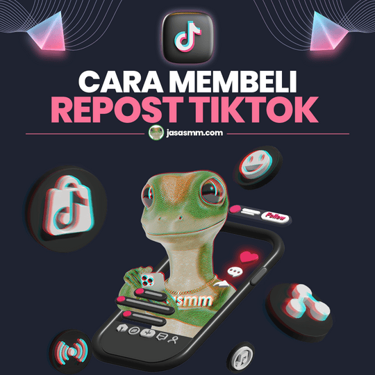 Cara Membeli Reposts TikTok
