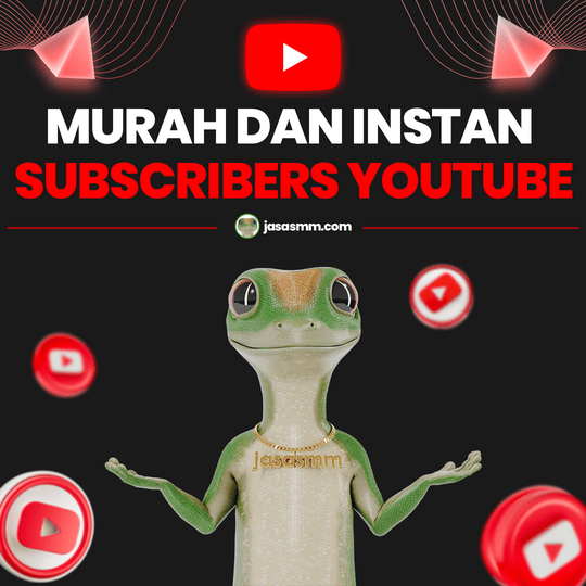Subscribers YouTube Murah dan Instan