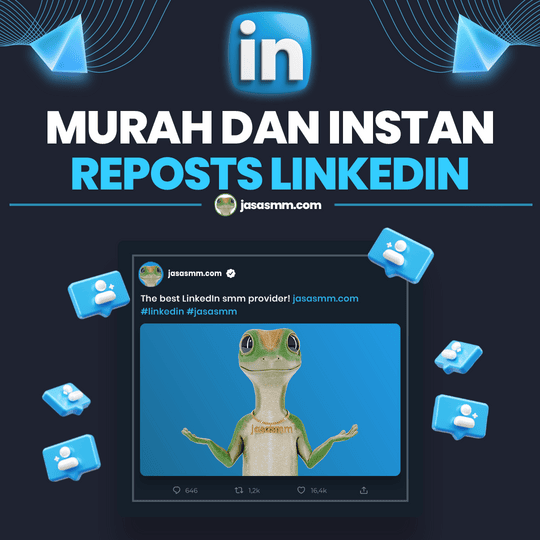 Reposts LinkedIn Murah dan Instan