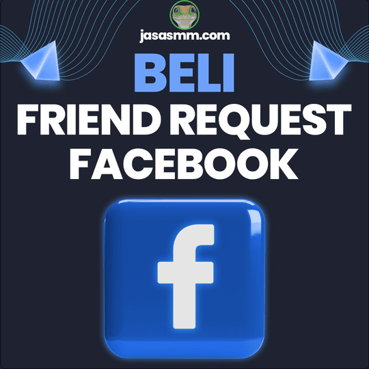 Beli Friend Requests Facebook