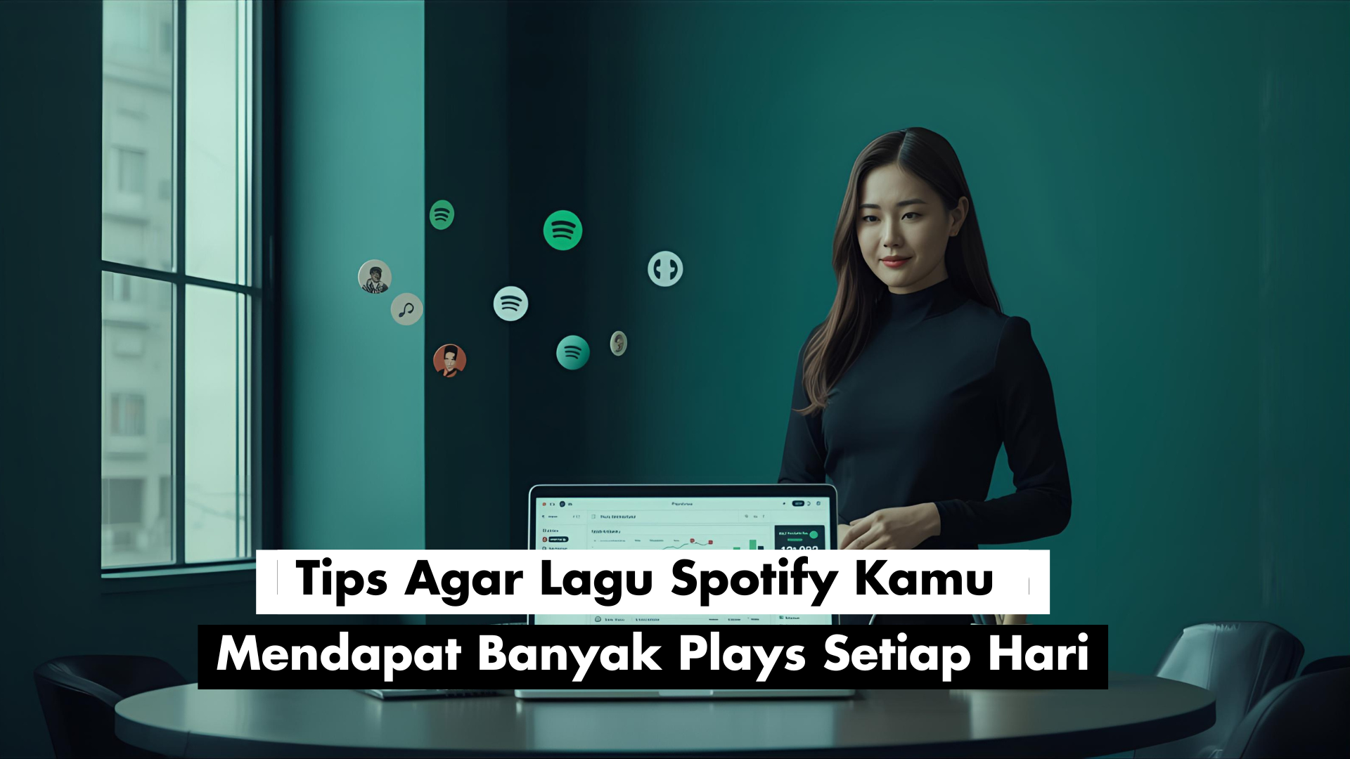 Tips Agar Lagu Spotify Kamu Mendapat Banyak Plays Setiap Hari