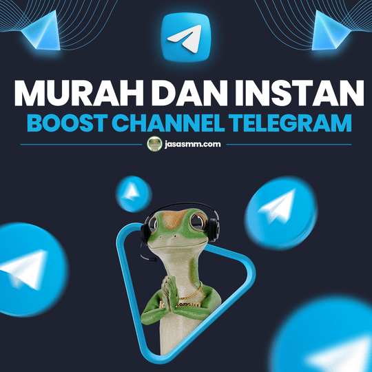 Boost Channel Telegram Murah dan Instan