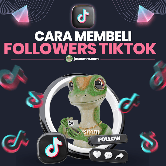 Cara Membeli Followers TikTok