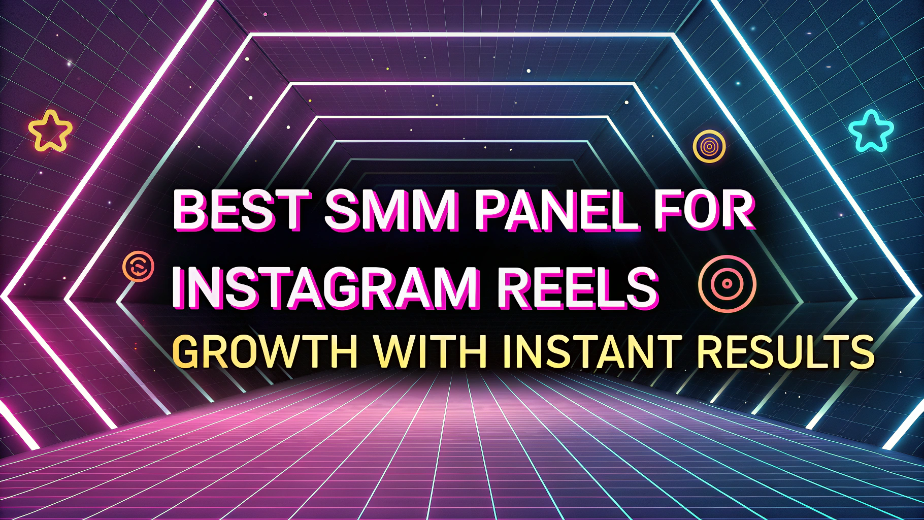 Best SMM Panel for Instagram Reels Growth with Instant Results