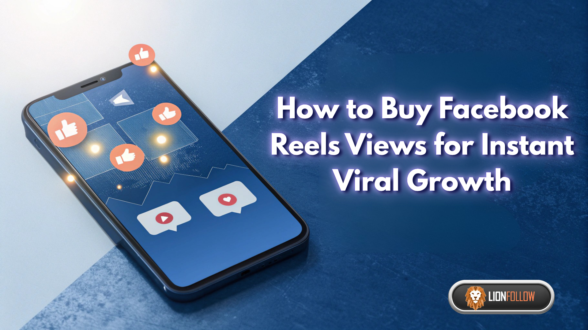 How to Buy Facebook Reels Views for Instant Viral Growth
