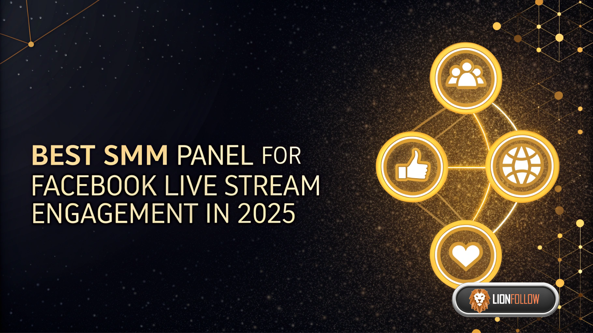 Best SMM Panel for Facebook Live Stream Engagement in 2025