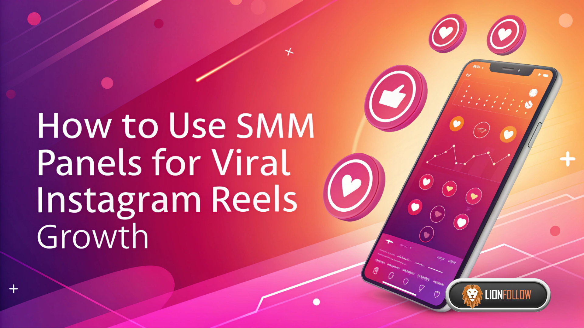 How to Use SMM Panels for Viral Instagram Reels Growth
