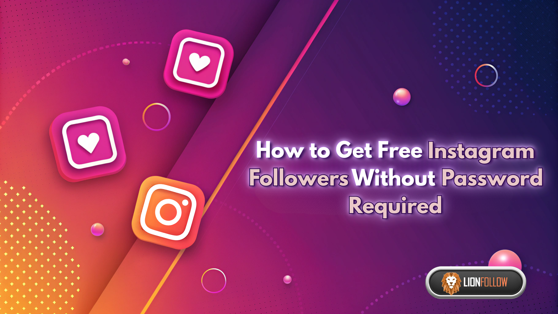 Come Ottenere Follower Gratuiti su Instagram Senza Richiedere la Password