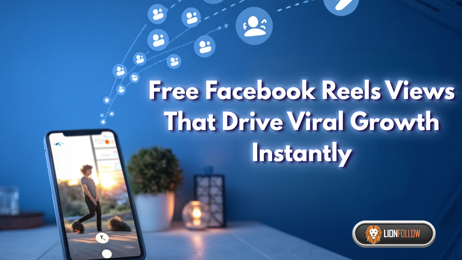Lượt Xem Facebook Reels Miễn Phí Thúc Đẩy Tăng Trưởng Viral Ngay Lập Tức