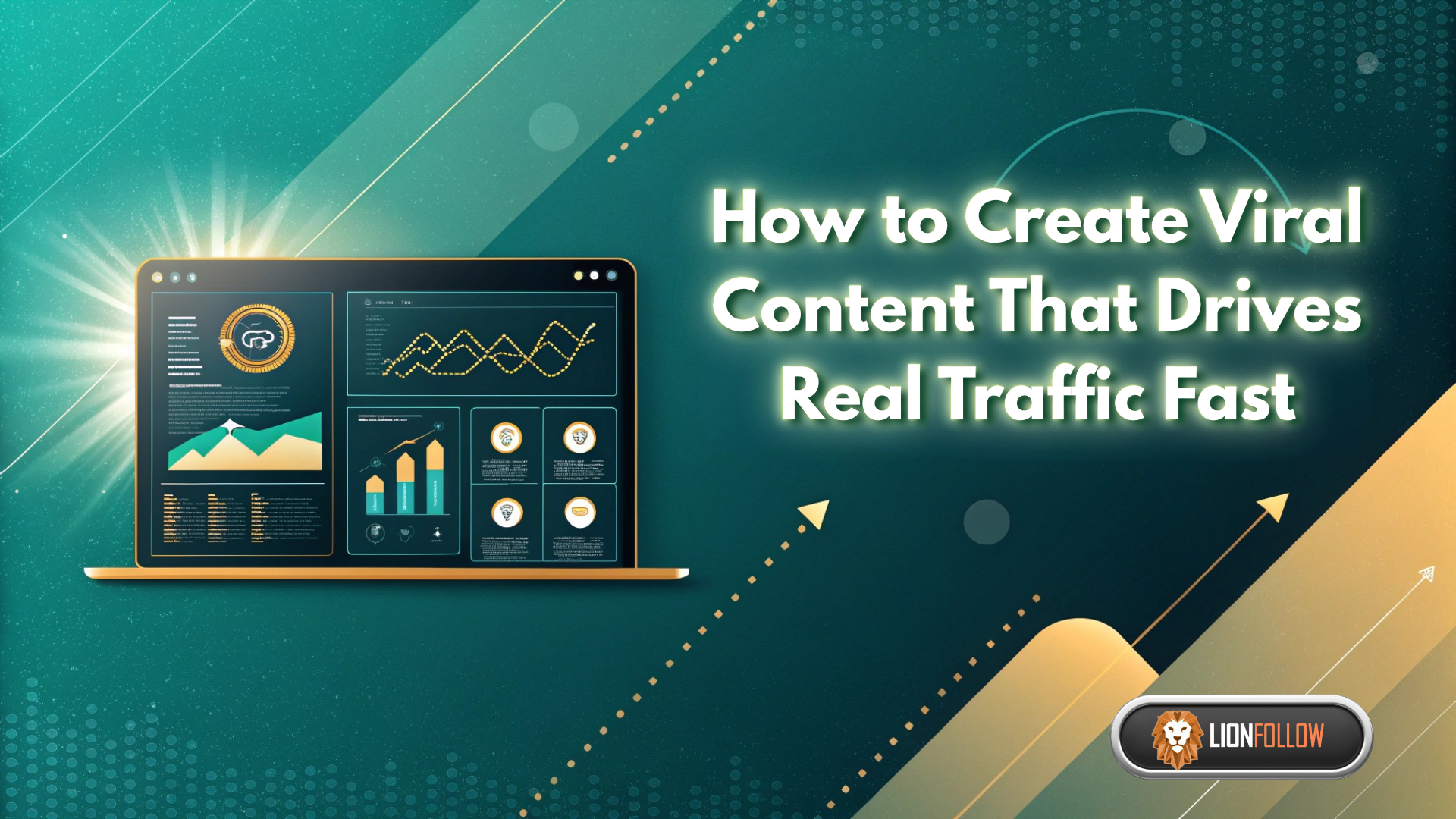 How to Create Viral Content That Drives Real Traffic Fast