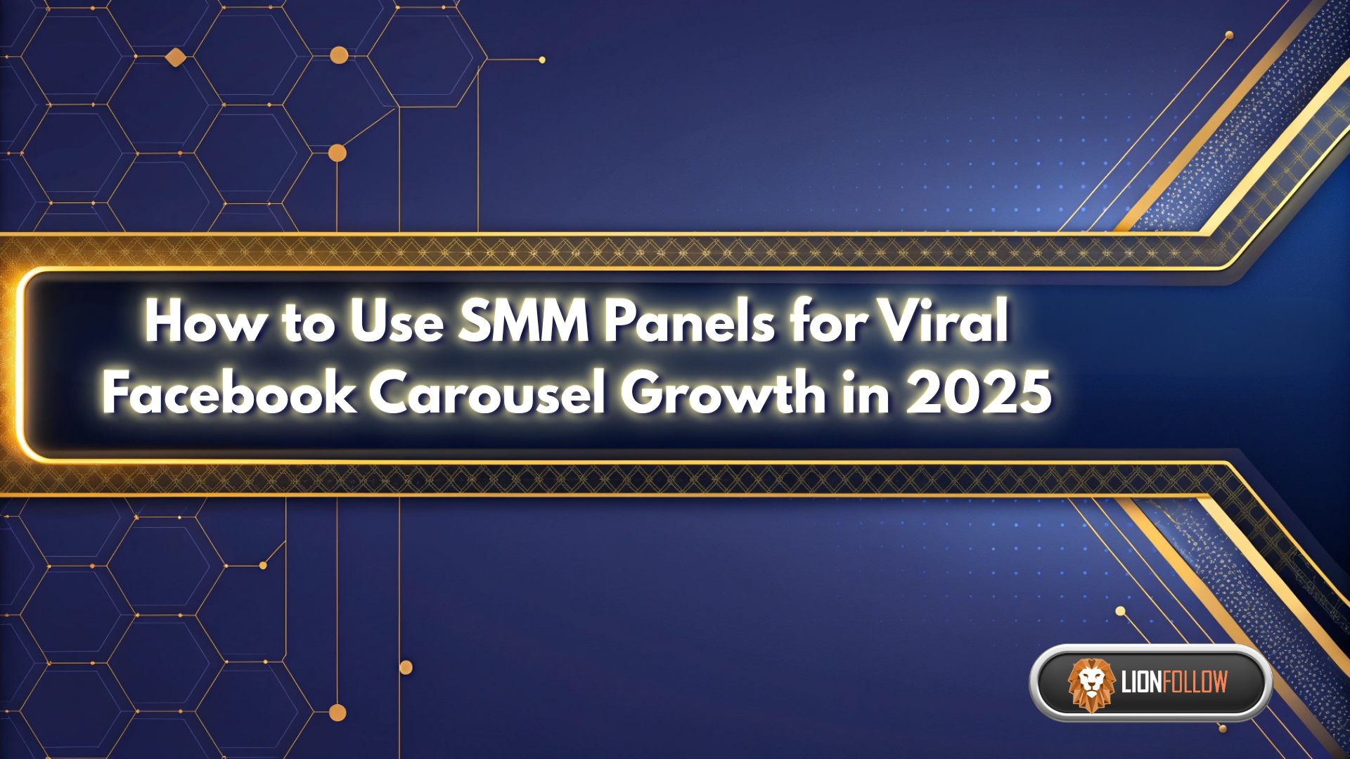How to Use SMM Panels for Viral Facebook Carousel Growth in 2025