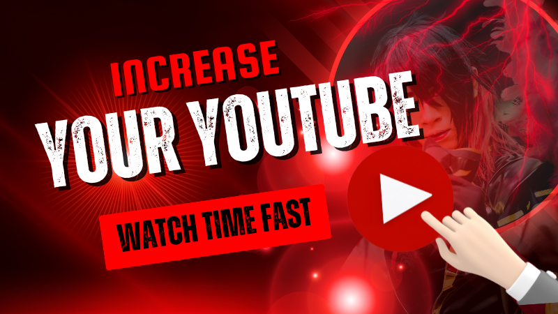 10 Proven Strategies to Increase YouTube Watch Time Fast
