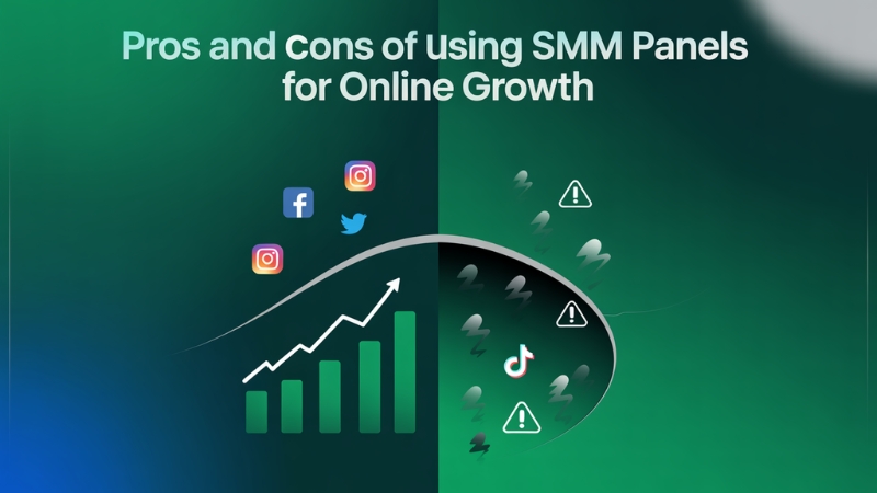 What Are the Pros and Cons of Using SMM Panels for Online Growth?