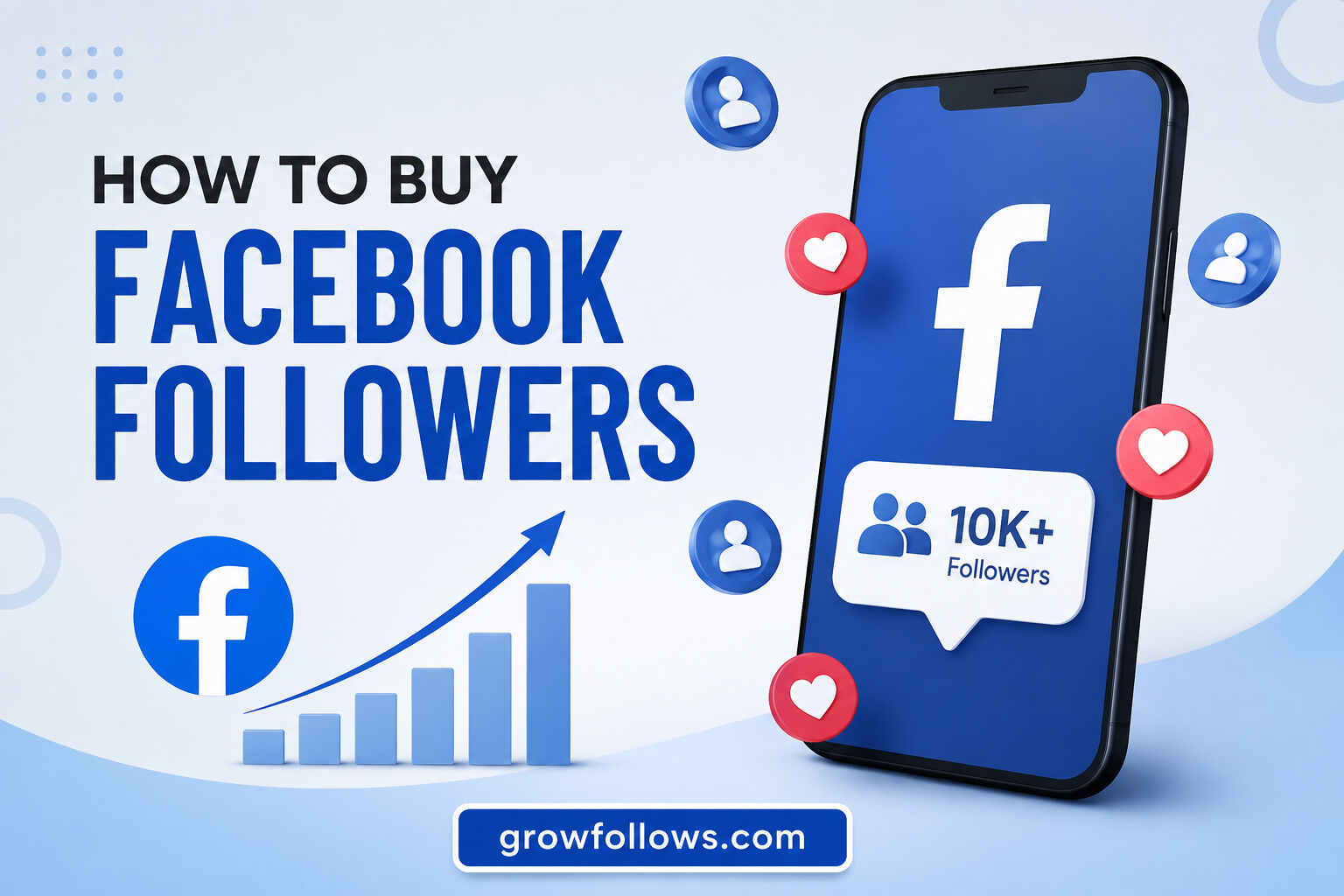 How to Buy Facebook Followers Safely and Smartly