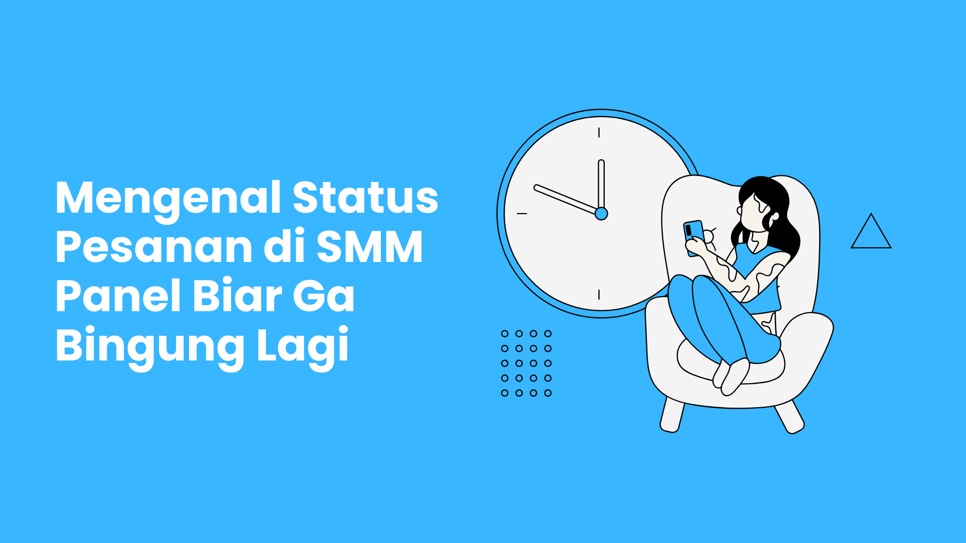 Mengenal Status Pesanan di SMM Panel Biar Ga Bingung Lagi