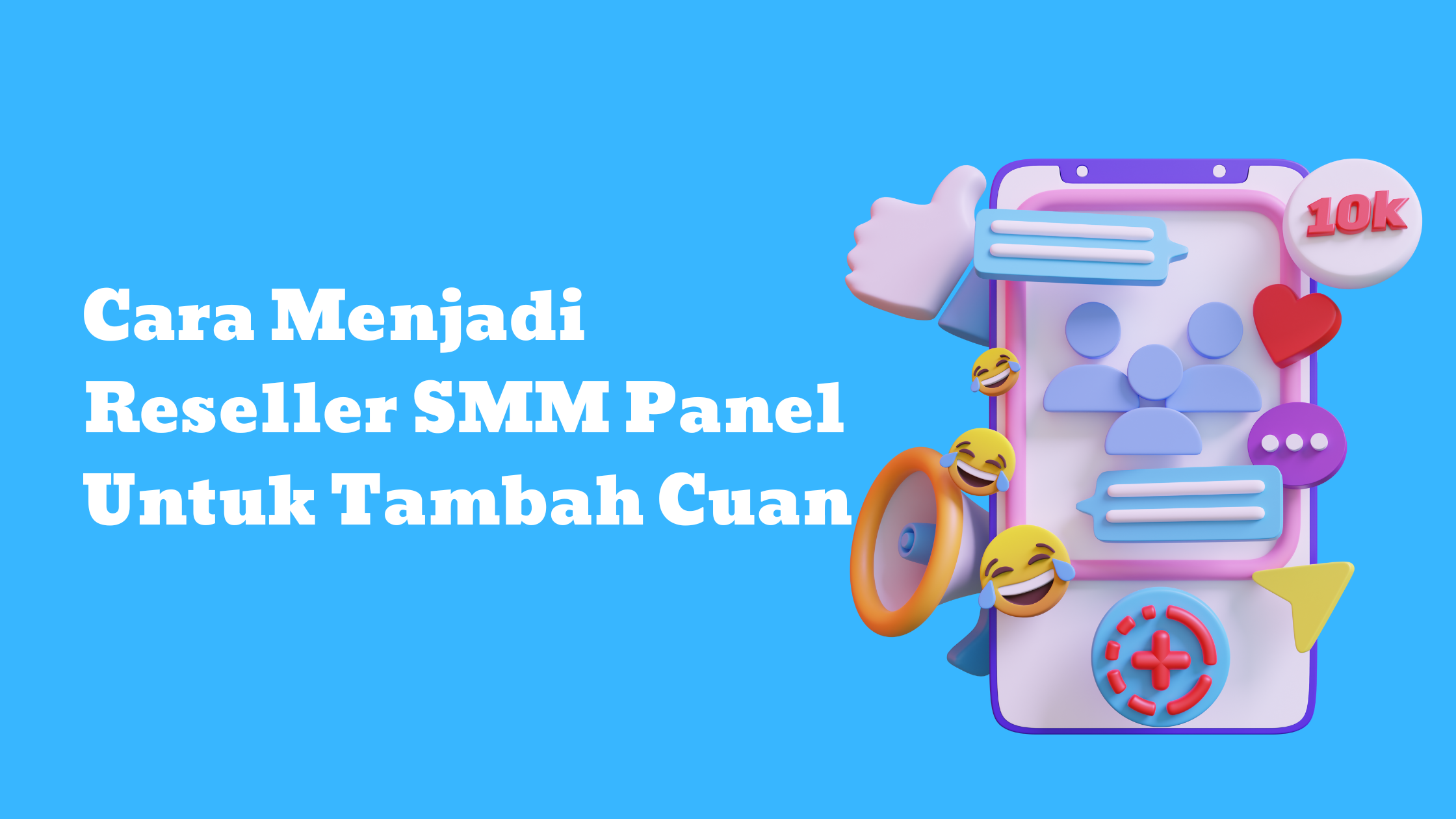 Cara Menjadi Reseller SMM Panel Untuk Tambah Cuan