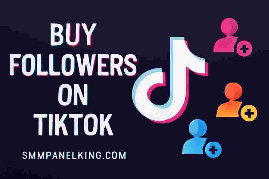 Buy Followers on TikTok