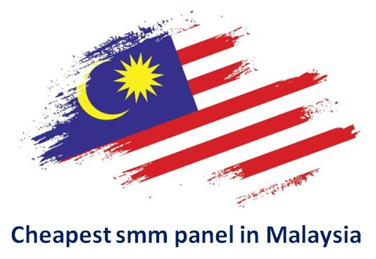 Cheapest smm panel in Malaysia