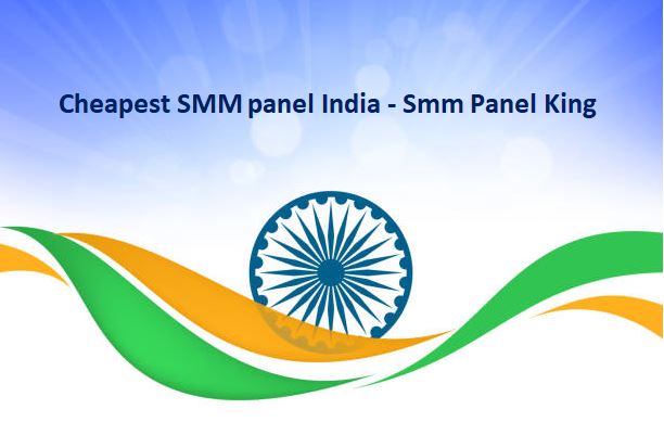 Cheapest SMM panel India