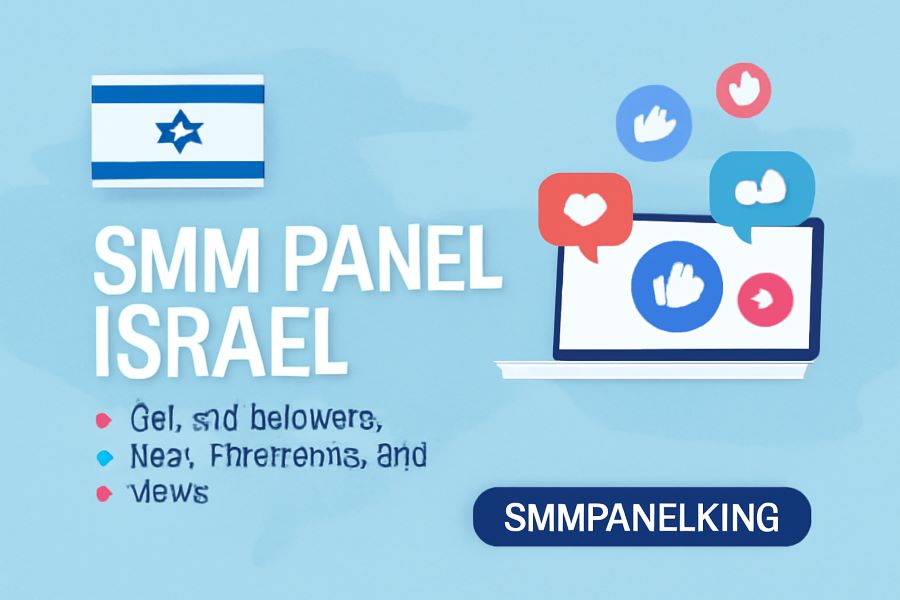 SMM Panel Israel