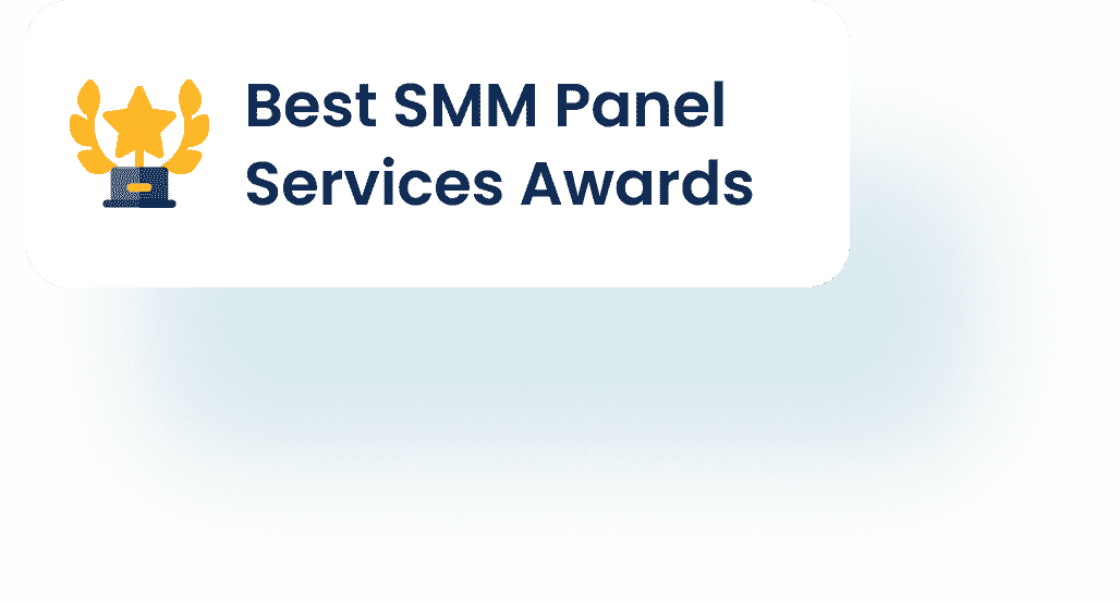 Best SMM Panel Services Awards