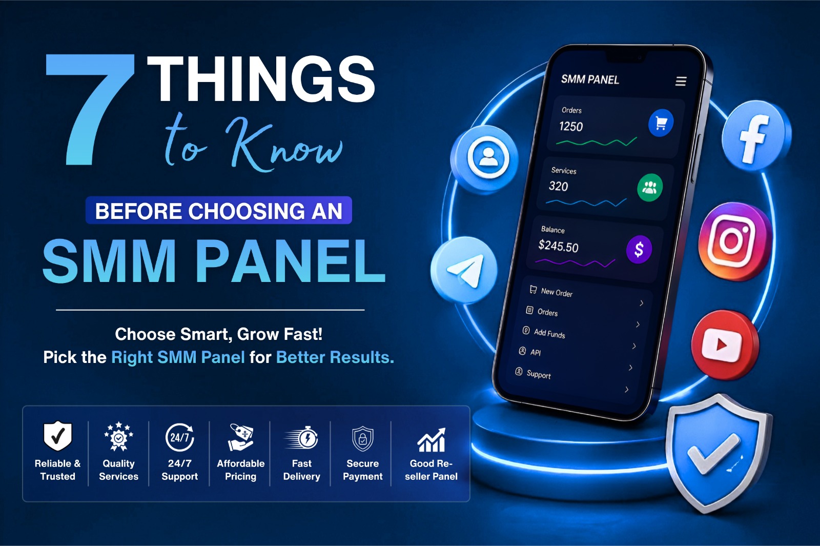 7 Things to Know Before Choosing an SMM Panel