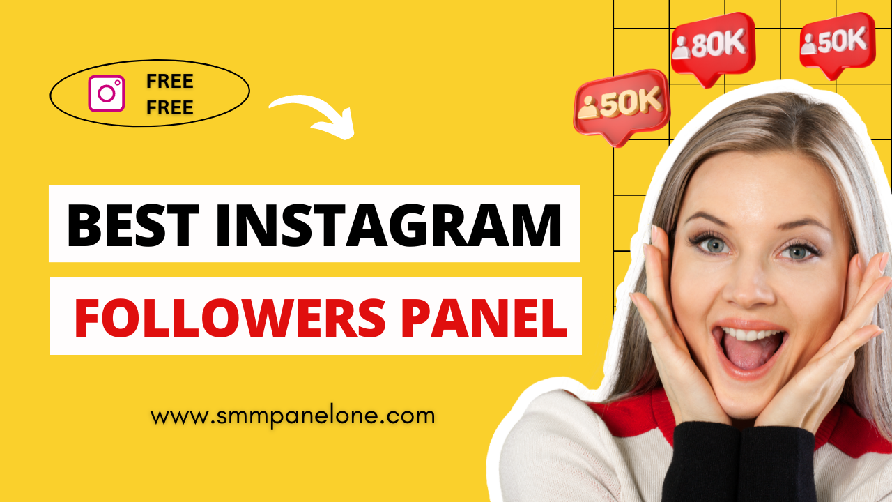 Get Free Instagram Followers with SMM Panel One: Your Trusted SMM Partner