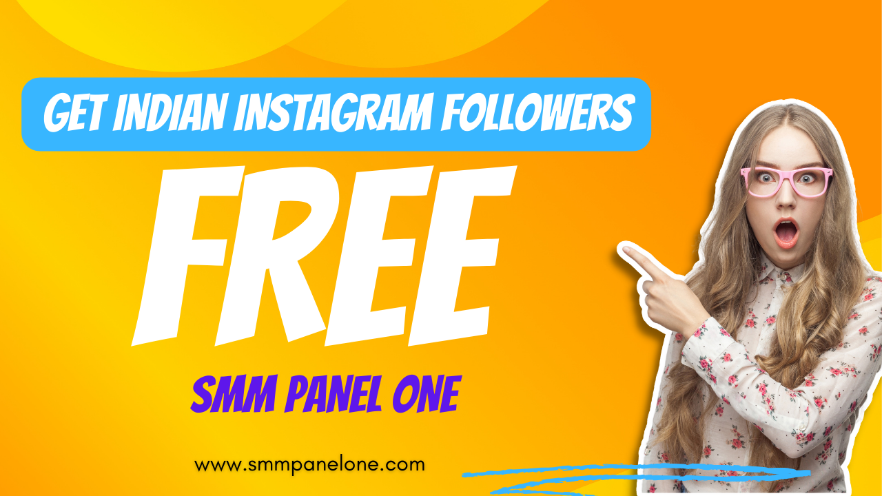 Free Indian Instagram Followers Sale On SMM Panel One ; Best SMM Panel