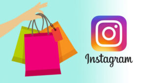 Instagram Satışları: Instagram ile Potansiyel Satışlar Nasıl Oluşturulur?