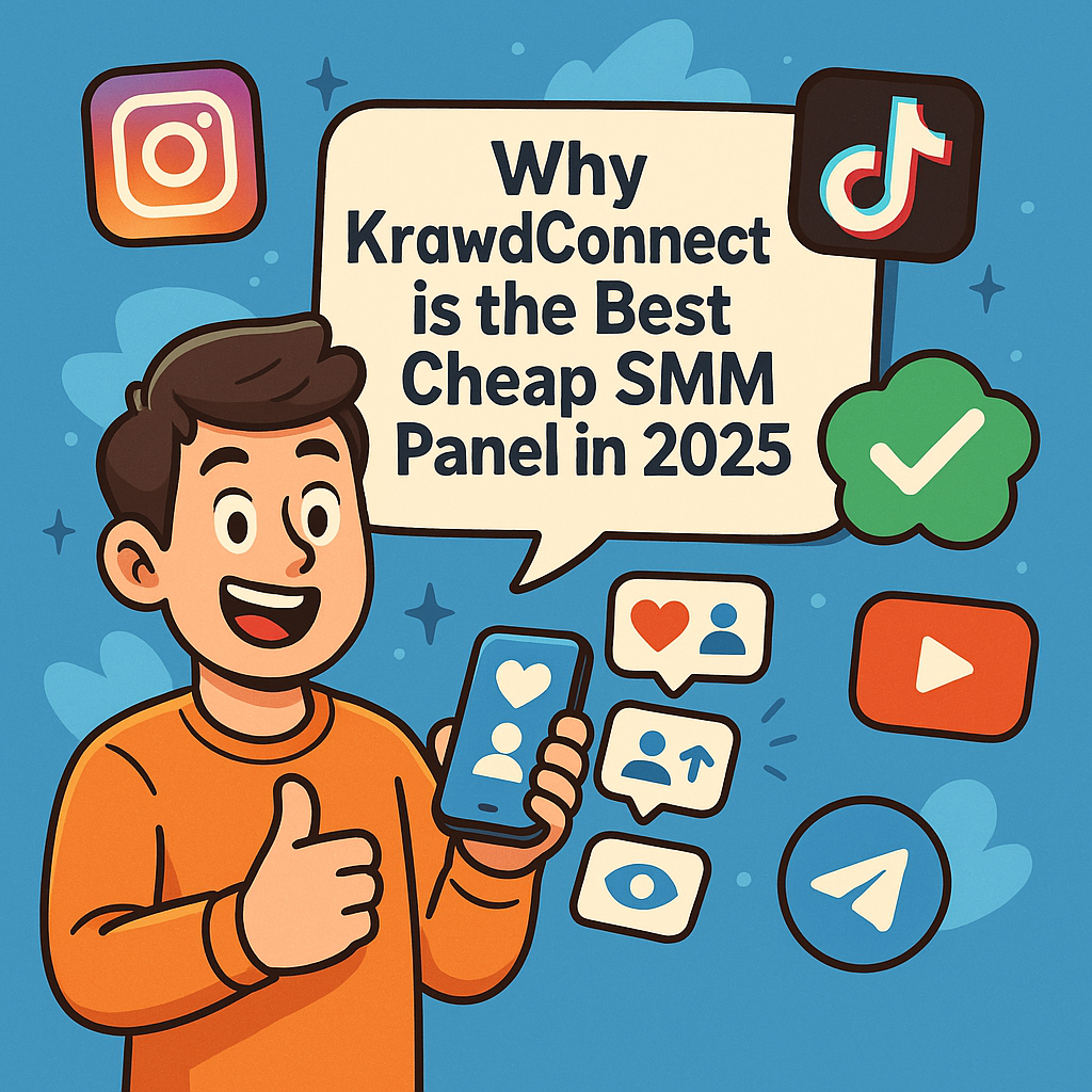Why KrawdConnect is the Best Choice for Cost-Effective SMM Services