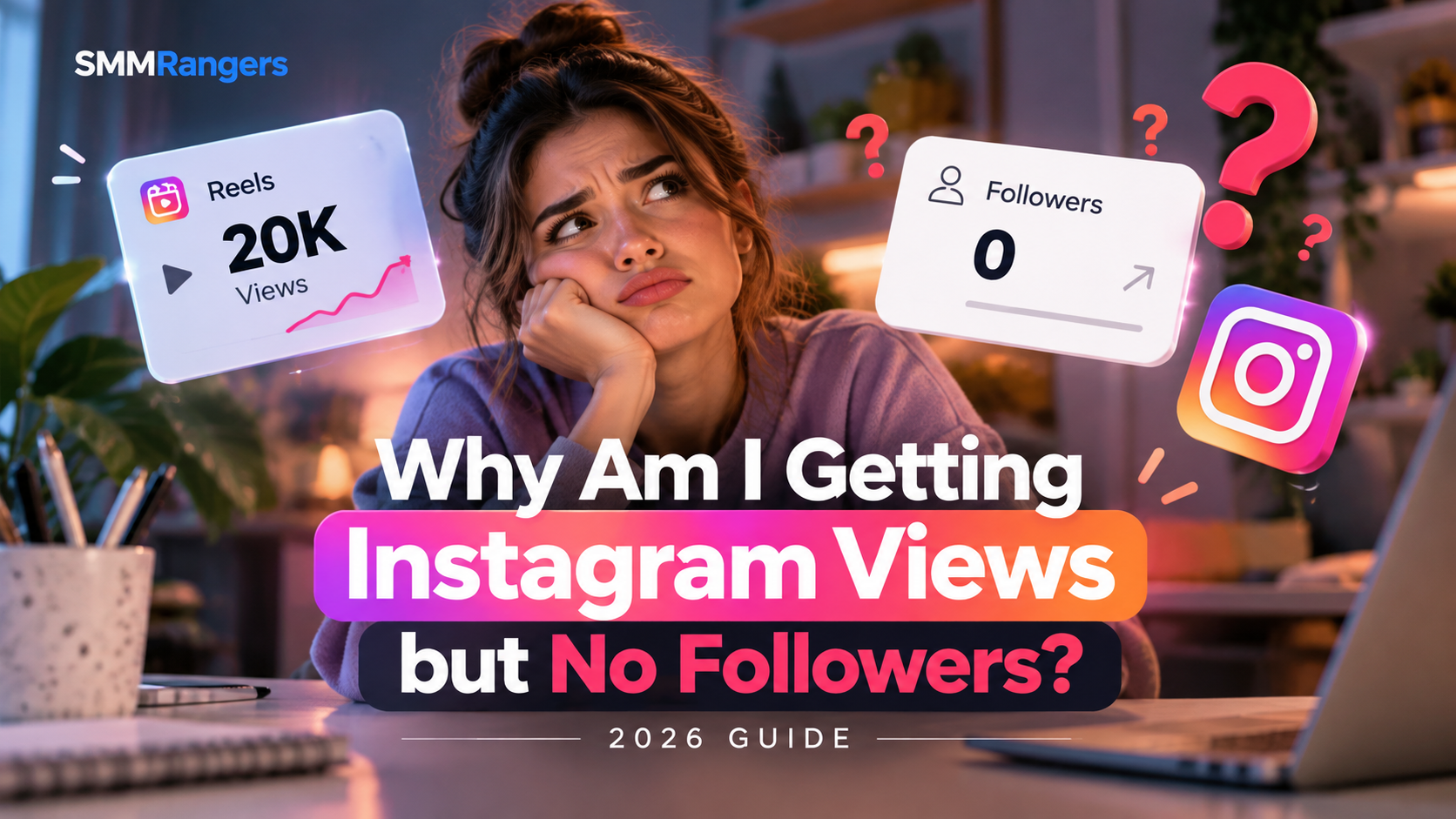 Why Am I Getting Instagram Views but No Followers? (2026 Guide)