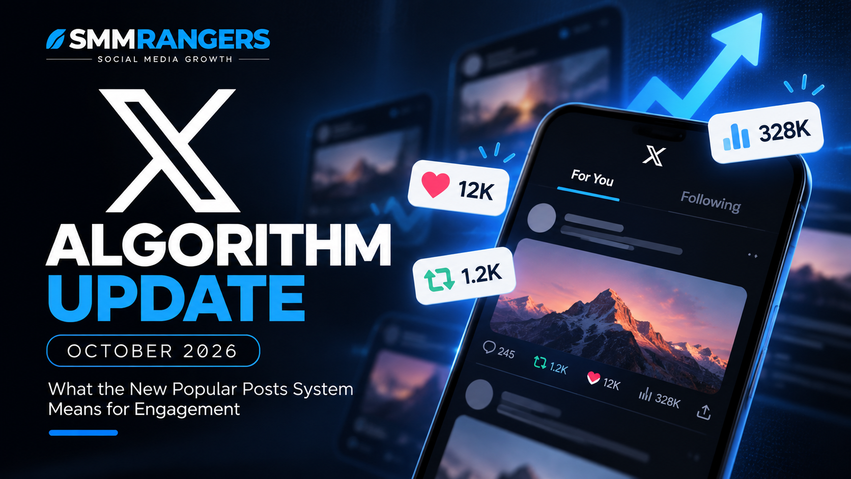 X Algorithm Update October 2026: What the New Popular Posts System Means for Engagement