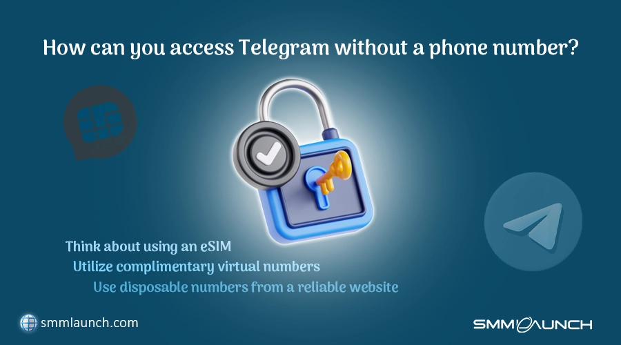 How can you access Telegram without a phone number- How to get a free telegram account