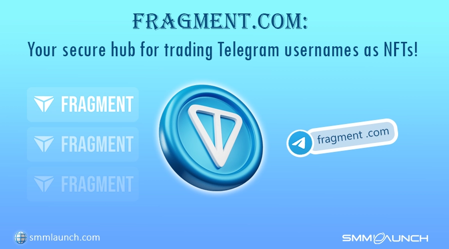 A promotional image for Fragment.com, a secure hub for trading Telegram usernames as NFTs. The center features a large Telegram-like logo in blue, surrounded by smaller Fragment icons. The text reads: 