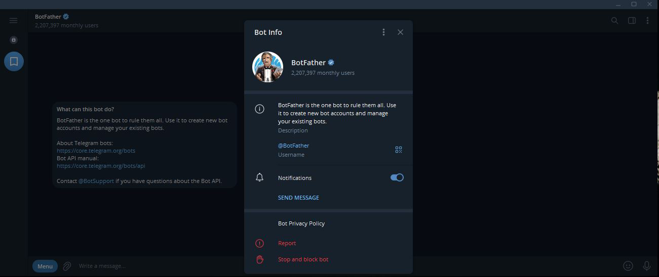 A screenshot of the Telegram BotFather interface showing the bot's profile information. It includes the bot's verified badge, monthly user count, description, username, notification toggle, and options to send a message, view the privacy policy, report, or stop and block the bot.