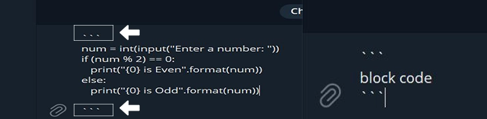 Screenshot showing a Telegram message demonstrating block code formatting. The message includes a Python script wrapped in triple backticks (```) to format it as a block of code. The Python script determines whether a number is even or odd, and the formatting highlights the code neatly in the chat.