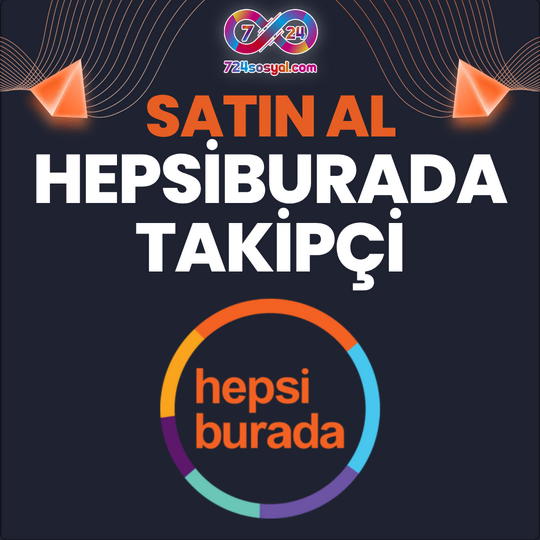 Hepsiburada takipçi satın al