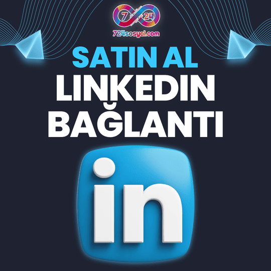 linkedin bağlantı satın al