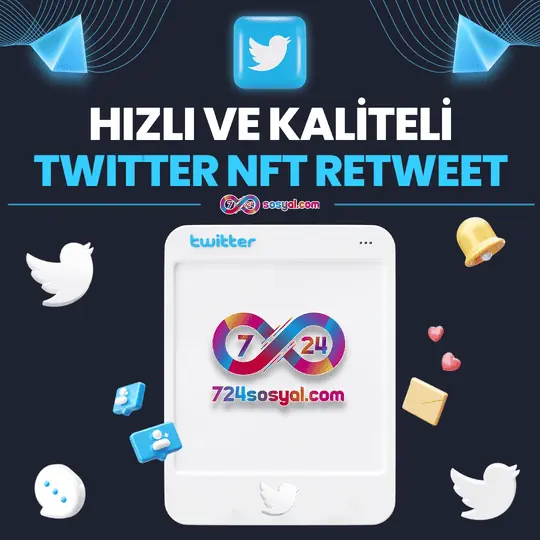 Hızlı ve Kaliteli Twitter NFT Beğeni Satın Al