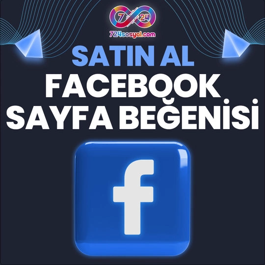 Facebook Sayfa Beğenisi Satın Al